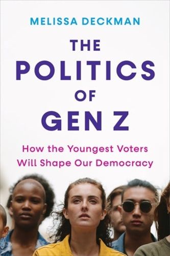 Cover image for The Politics of Gen Z