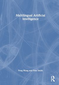 Cover image for Multilingual Artificial Intelligence