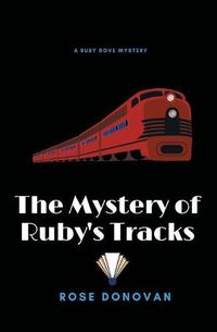 Cover image for The Mystery of Ruby's Tracks (Large Print)