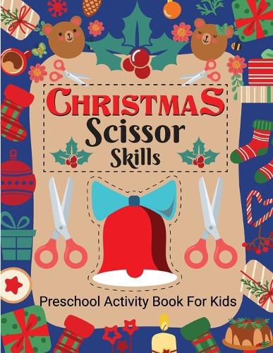 Christmas Scissor Skill Activity Book for Kids Ages 3-6