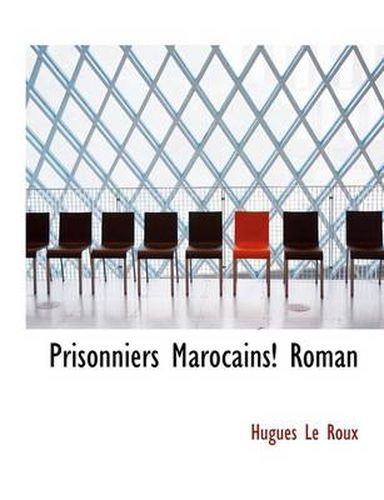 Cover image for Prisonniers Marocains! Roman