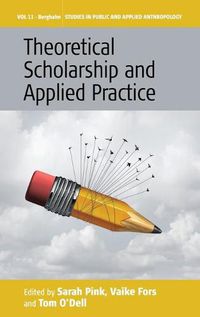 Cover image for Theoretical Scholarship and Applied Practice