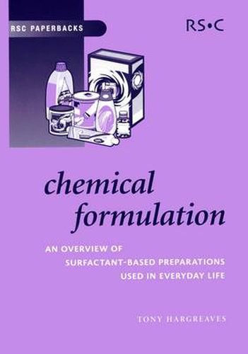 Cover image for Chemical Formulation: An Overview of Surfactant Based Chemical Preparations Used in Everyday Life