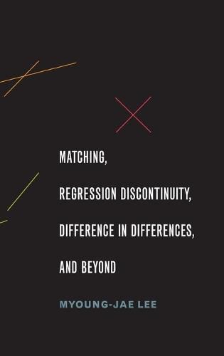 Cover image for Matching, Regression Discontinuity, Difference in Differences, and Beyond