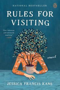 Cover image for Rules for Visiting: A Novel