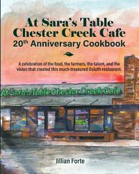 Cover image for At Sara's Table Chester Creek Cafe 20th Anniversary Cookbook