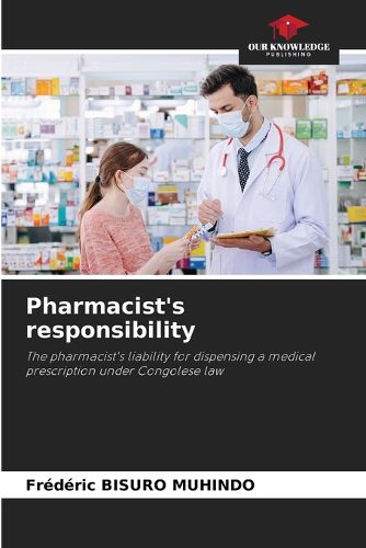 Cover image for Pharmacist's responsibility