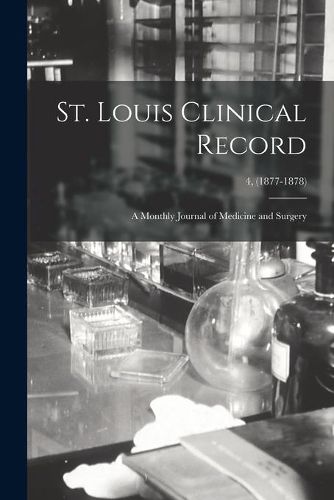 Cover image for St. Louis Clinical Record