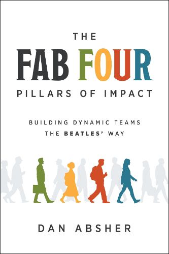 Cover image for The Fab Four Pillars of Impact