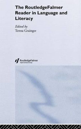Cover image for The RoutledgeFalmer Reader in Language and Literacy