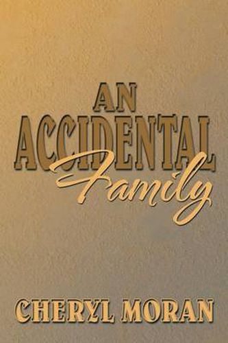 Cover image for An Accidental Family