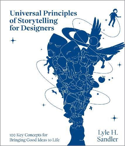 Cover image for Universal Principles of Storytelling for Designers