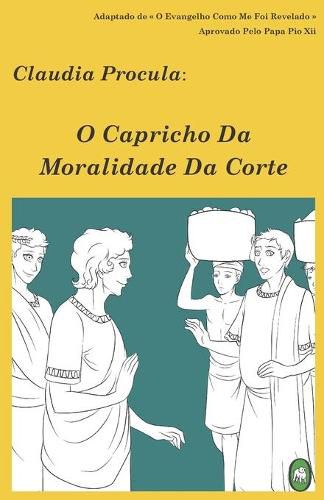 Cover image for O Capricho Da Moralidade Da Corte