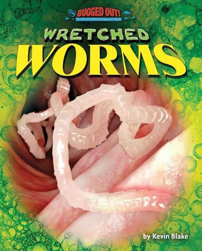 Wretched Worms