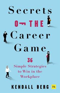 Cover image for Secrets of the Career Game