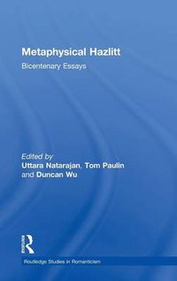 Cover image for Metaphysical Hazlitt: Bicentenary essays