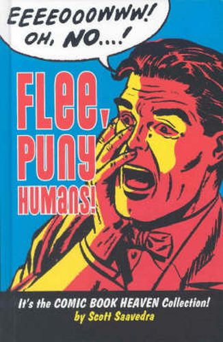 Cover image for Flee, Puny Humans!