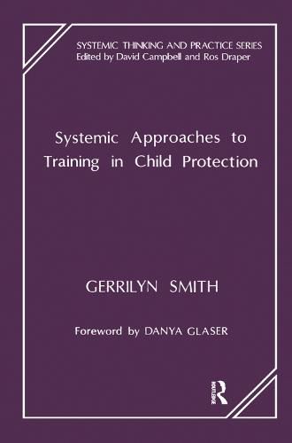 Cover image for Systemic Approaches to Training in Child Protection