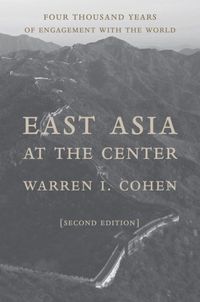 Cover image for East Asia at the Center