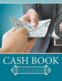 Cover image for Cash Book 2 Column