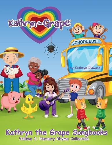 Cover image for Kathryn the Grape Songbooks Volume 1