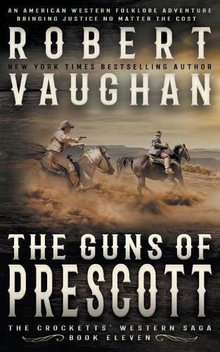 The Guns of Prescott: A Classic Western