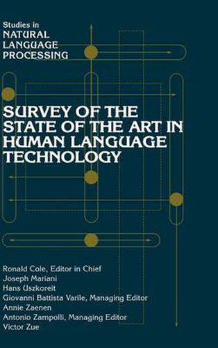 Cover image for Survey of the State of the Art in Human Language Technology