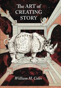 Cover image for The Art of Creating Story