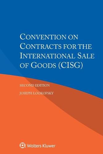 Convention on Contracts for the International Sale of Goods (CISG)