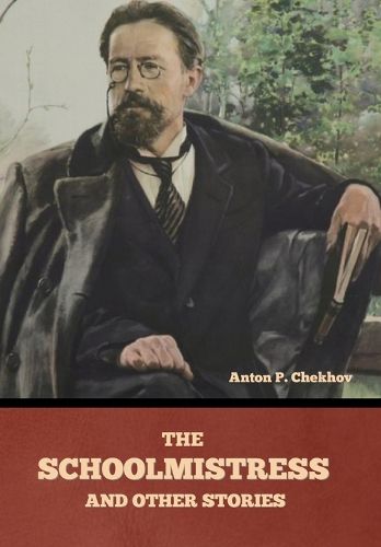 Cover image for The Schoolmistress and Other Stories