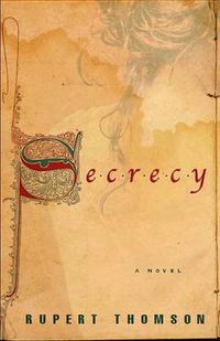 Cover image for Secrecy: A Novel