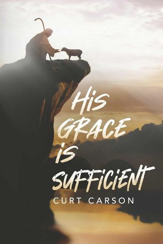 Cover image for His Grace Is Sufficient