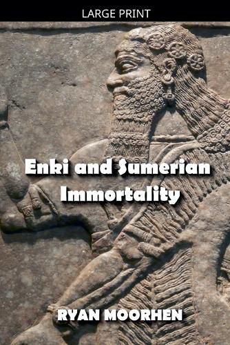 Cover image for Enki and Sumerian Immortality