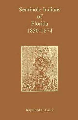 Seminole Indians of Florida: 1850-1874