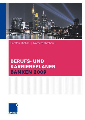 Cover image for Berufs- und Karriereplaner Banken 2009