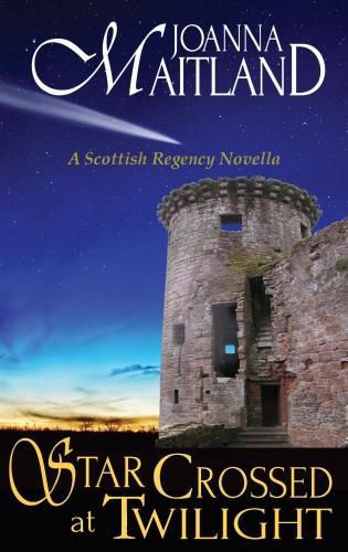 Cover image for Star Crossed at Twilight: A Scottish Regency Novella