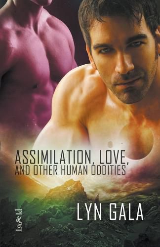 Cover image for Assimilation, Love, and Other Human Oddities