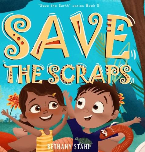 Cover image for Save the Scraps