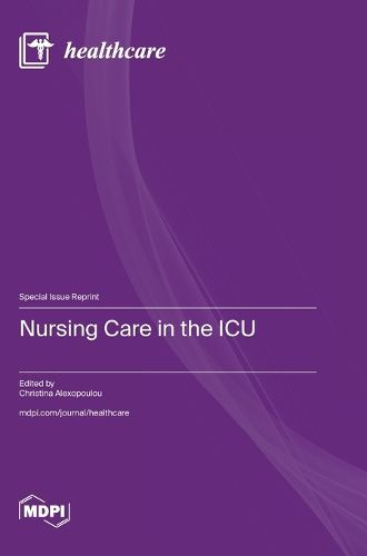 Cover image for Nursing Care in the ICU