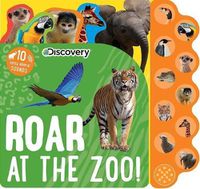 Cover image for Discovery: Roar at the Zoo!