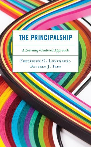 Cover image for The Principalship: A Learning-Centered Approach