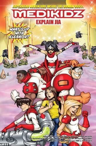 Medikidz Explain Juvenile Idiopathic Arthritis: What's Up with Eleanor?