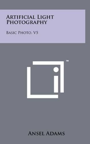 Cover image for Artificial Light Photography: Basic Photo, V5