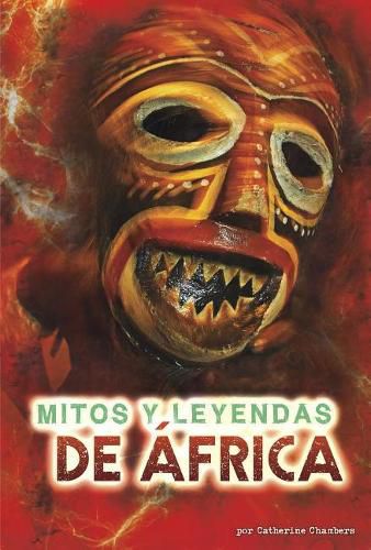 Cover image for Mitos Y Leyendas de Africa