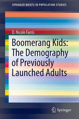 Cover image for Boomerang Kids: The Demography of Previously Launched Adults