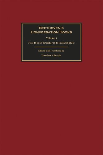 Beethoven's Conversation Books Volume 5