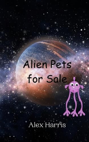 Cover image for Alien Pets for Sale