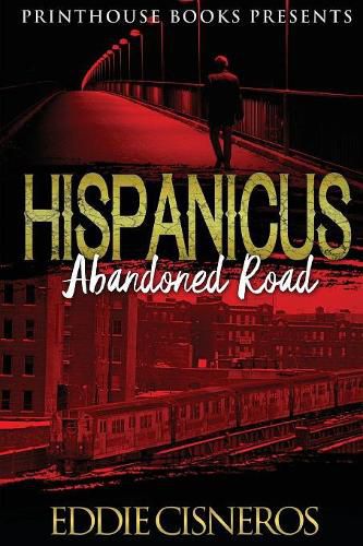 Cover image for Hispanicus (Book 2): Abandoned Road