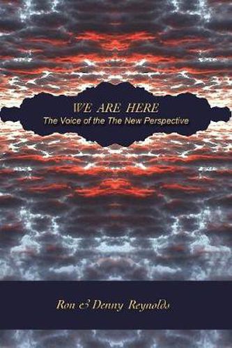 Cover image for We are Here: The Voice of the New Perspective