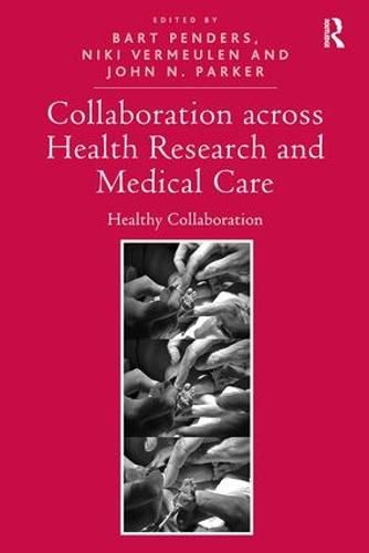 Cover image for Collaboration across Health Research and Medical Care: Healthy Collaboration